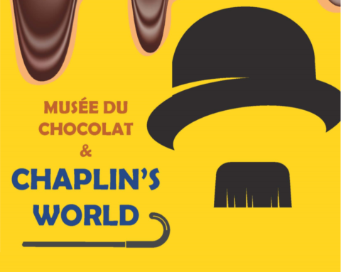 chaplin’s world & musée du chocolat